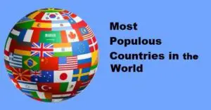 Most Populous Countries in the World