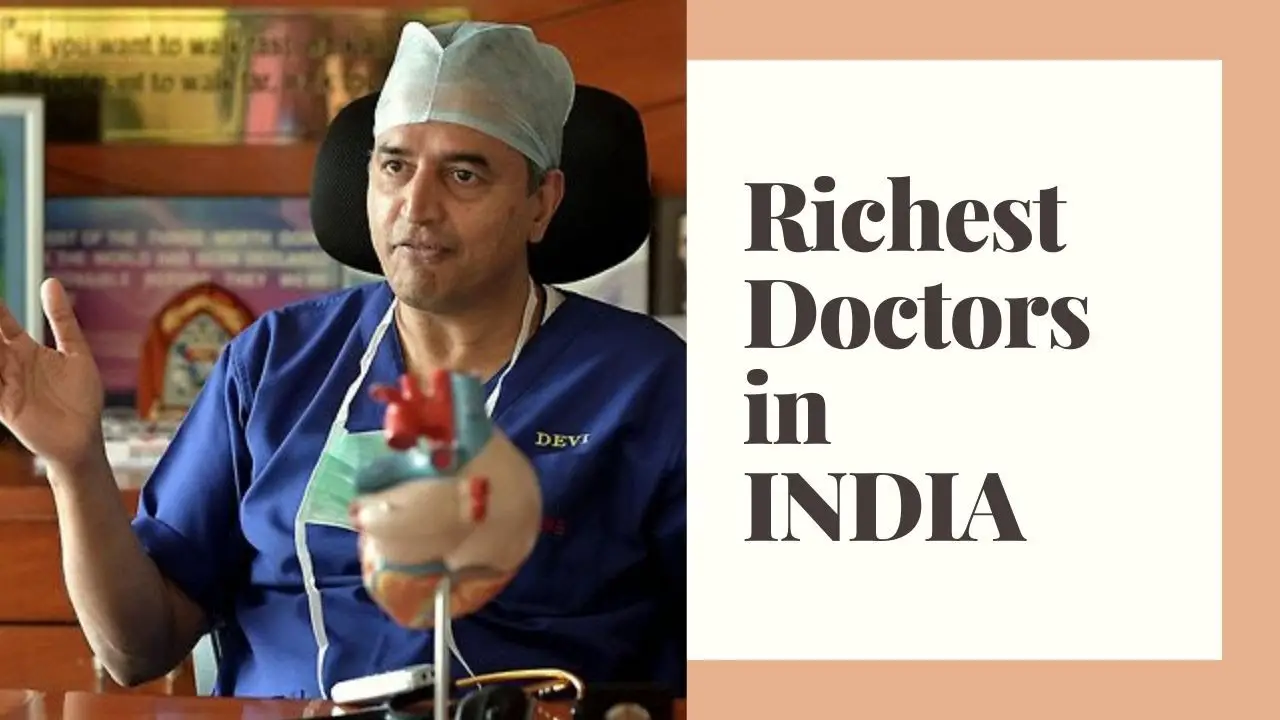 Richest Doctors in India