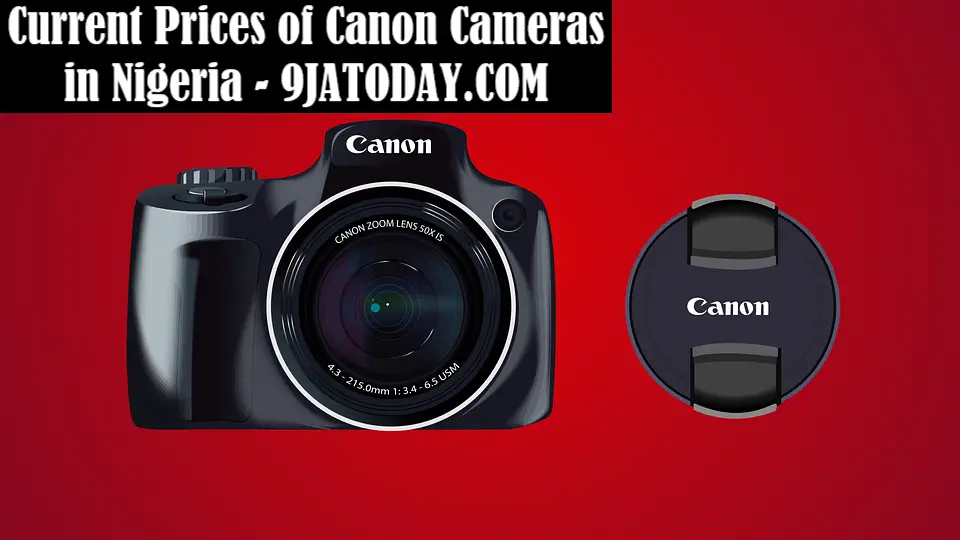 Prices of Canon Cameras in Nigeria