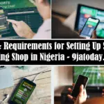 Cost And Requirements For Setting Up Sports Betting Shop In Nigeria