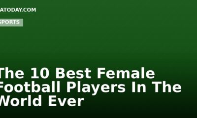 The 10 Best Female Football Players In The World Ever
