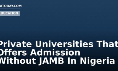 Private Universities That Offers Admission Without JAMB In Nigeria