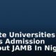Private Universities That Offers Admission Without JAMB In Nigeria
