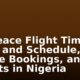 Air Peace Flight Time Table and Schedule, Online Bookings, and Tickets in Nigeria