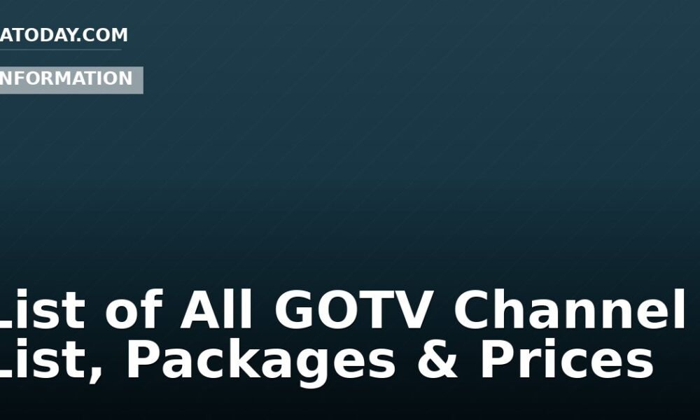 List of All GOTV Channel List, Packages & Prices
