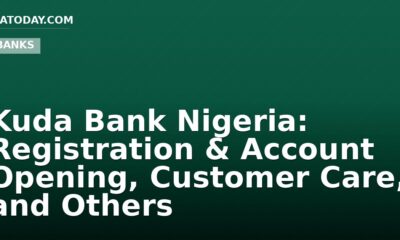 Kuda Bank Nigeria: Registration & Account Opening, Customer Care, and Others
