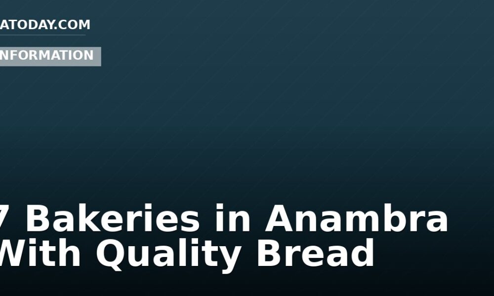 7 Bakeries in Anambra With Quality Bread