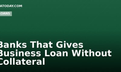 Banks That Gives Business Loan Without Collateral