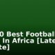 Top 10 Best Football Clubs In Africa [Latest Update]