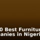 Top 10 Best Furniture Companies in Nigeria