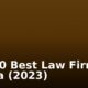 Top 10 Best Law Firms in Kenya (2023)
