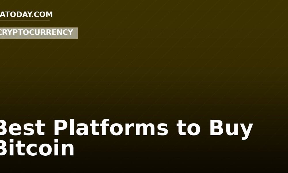 Best Platforms to Buy Bitcoin