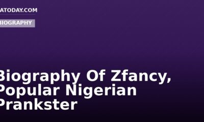 Biography Of Zfancy, Popular Nigerian Prankster