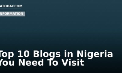 Top 10 Blogs in Nigeria You Need To Visit