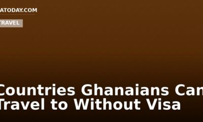 Countries Ghanaians Can Travel to Without Visa