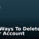 Easy Ways To Delete Your Fiverr Account