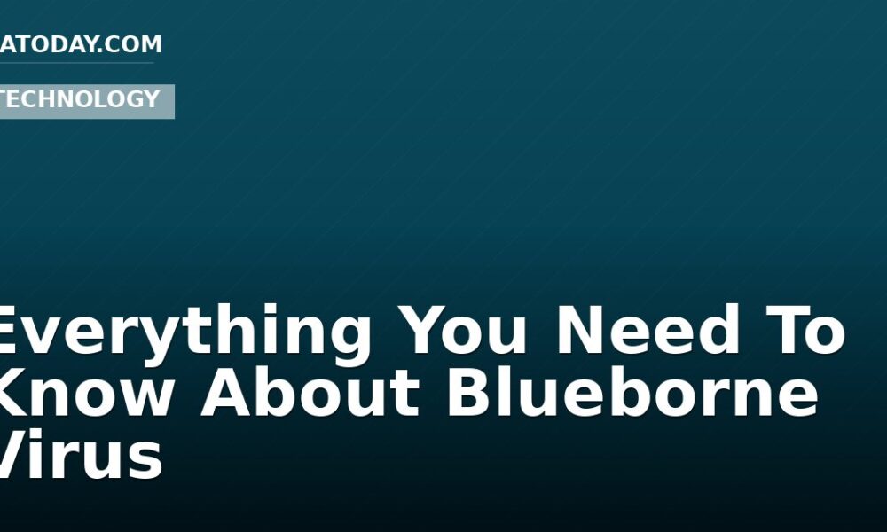 Everything You Need To Know About Blueborne Virus