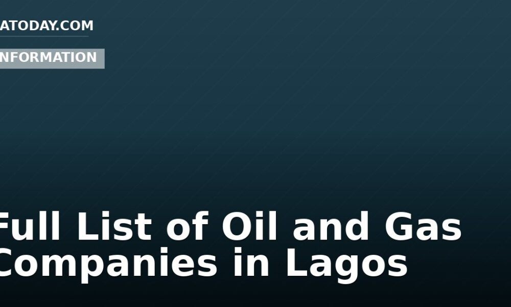 Full List of Oil and Gas Companies in Lagos