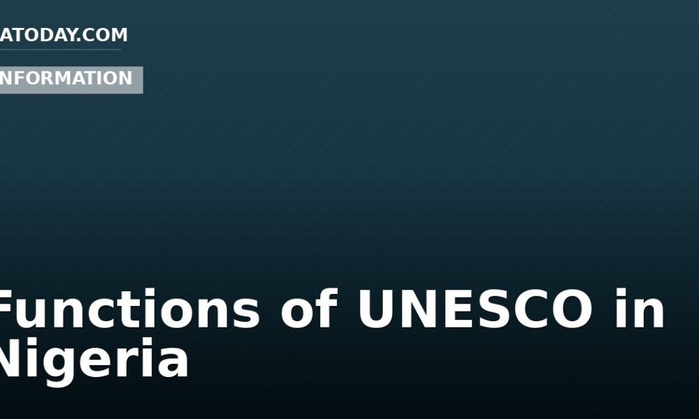 Functions of UNESCO in Nigeria