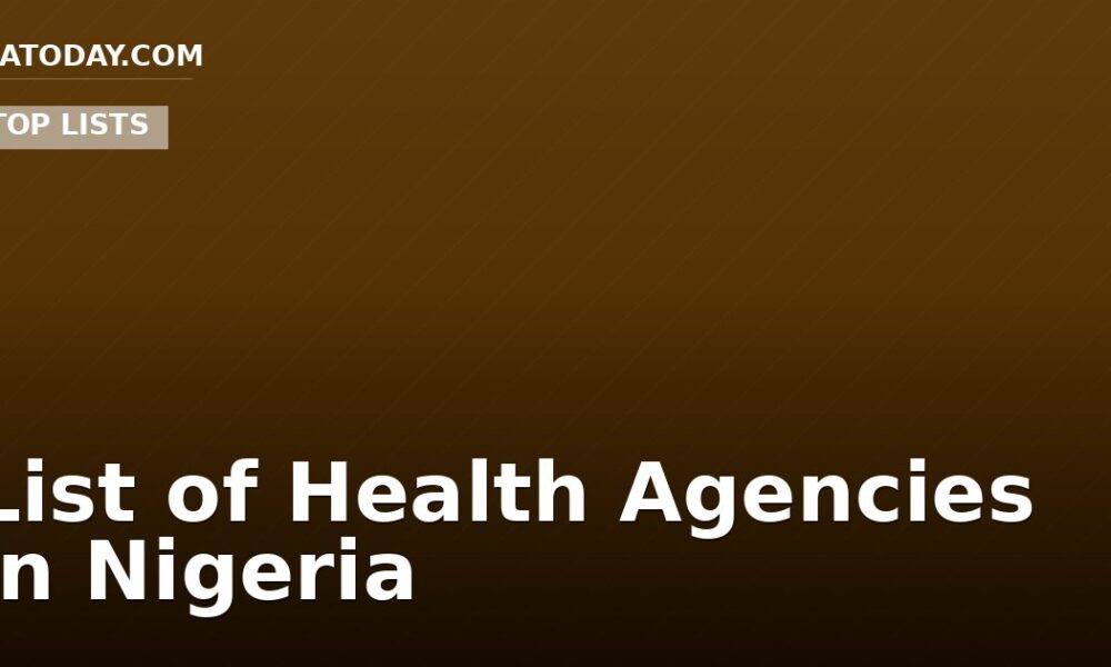 List of Health Agencies in Nigeria