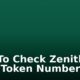 How To Check Zenith Bank Token Number
