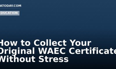 How to Collect Your Original WAEC Certificate Without Stress
