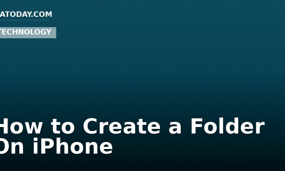 How to Create a Folder On iPhone