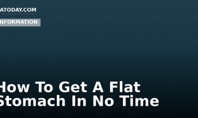 How To Get A Flat Stomach In No Time