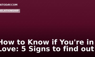 How to Know if You're in Love: 5 Signs to find out