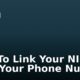 How To Link Your NIN With Your Phone Number