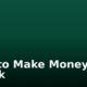 How to Make Money on TikTok
