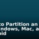 How to Partition an SD on Windows, Mac, and Android