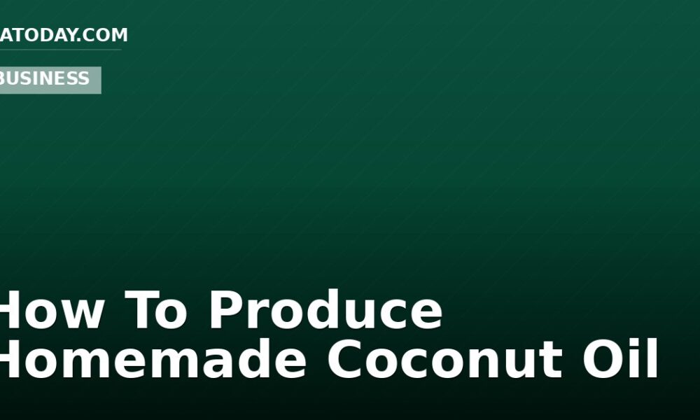 How To Produce Homemade Coconut Oil