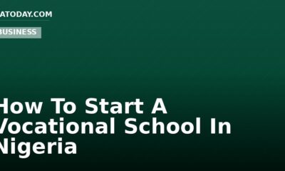 How To Start A Vocational School In Nigeria