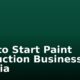 How to Start Paint Production Business in Nigeria