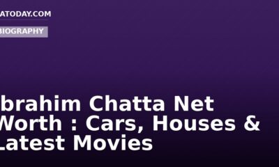 Ibrahim Chatta Net Worth : Cars, Houses & Latest Movies