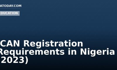 ICAN Registration Requirements in Nigeria (2023)