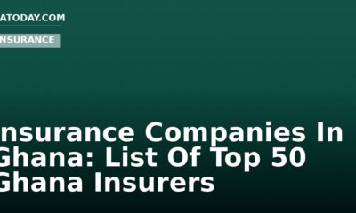 Insurance Companies In Ghana: List Of Top 50 Ghana Insurers