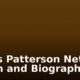 James Patterson Net Worth and Biography