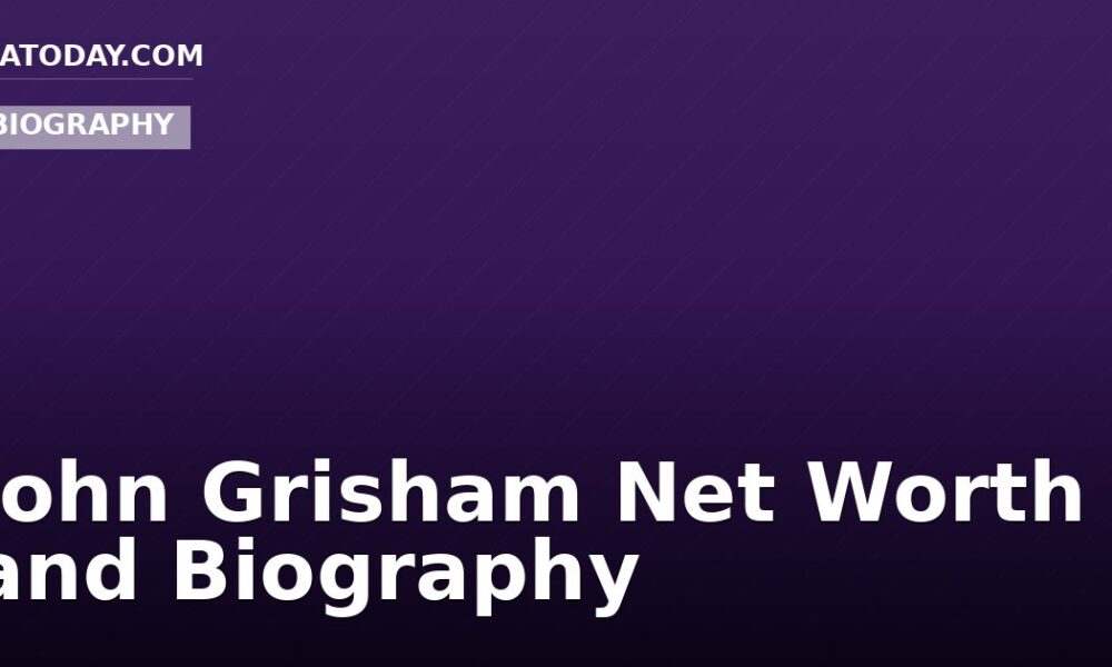 John Grisham Net Worth and Biography