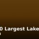 Top 10 Largest Lakes in Africa