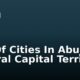 List Of Cities In Abuja Federal Capital Territory (FCT)