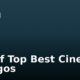 List of Top Best Cinemas in Lagos
