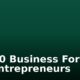 Top 10 Business Forums For Entrepreneurs