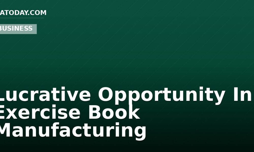 Lucrative Opportunity In Exercise Book Manufacturing
