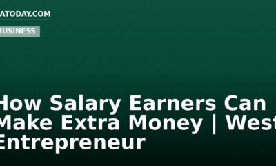 How Salary Earners Can Make Extra Money | West Entrepreneur