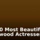 Top 10 Most Beautiful Nollywood Actresses