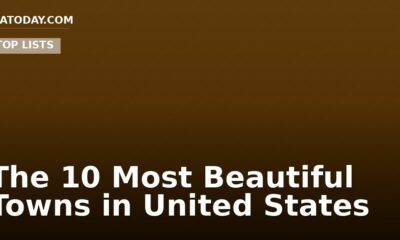 The 10 Most Beautiful Towns in United States