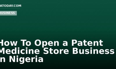 How To Open a Patent Medicine Store Business in Nigeria