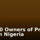 Top 10 Owners of Private Jets in Nigeria